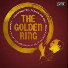 Solti, Georg - The Golden Ring: Great Scenes From Wagner's Der Ring Des Nibelungen