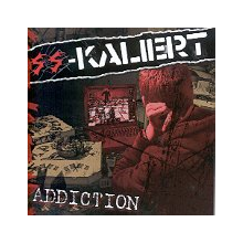 Ss-Kaliert - Addiction