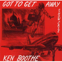 Boothe, Ken - Got To Get Away