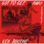 Boothe, Ken - Got To Get Away