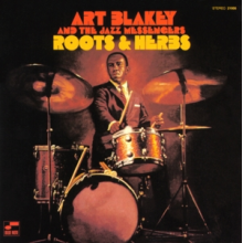 Art Blakey & the Jazz Messengers - Roots and Herbs