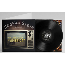 Seasick Steve - The Last Season of America