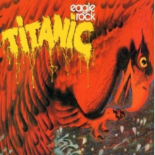 Titanic - Eagle Rock -Digi-