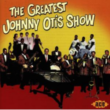 V/A - Greatest Johnny Otis Show