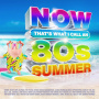 V/A - Now That's What I Call an 80s Summer