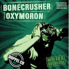 Bonecrusher & Oxymoron - Noize Overdose