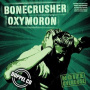 Bonecrusher & Oxymoron - Noize Overdose