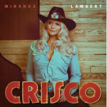 Lambert, Miranda - Crisco