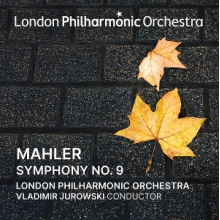 London Philharmonic Orchestra & Vladimir Jurowski - Vladimir Jurowski Conducts Mahler Symphony No. 9