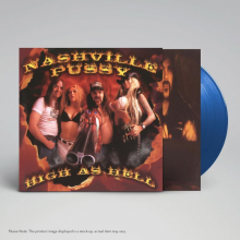 Nashville Pussy - High As Hell LP