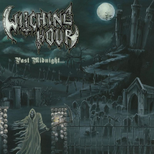 Witching Hour - Past Midnight