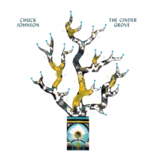 Johnson, Chuck - Cinder Grove