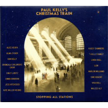 Kelly, Paul - Paul Kelly's Christmas Train