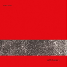 Lower Plenty - Life/Thrills