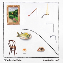 Mills, Blake - Mutable Set