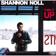 Noll, Shannon - Turn It Up