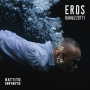 Ramazzotti, Eros - Battito Infinito