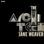 Weaver, Jane - The Architect