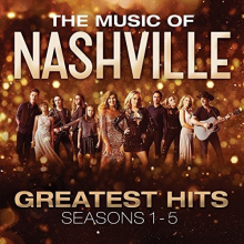 Nashville Cast - The Music of Nashville: Greatest Hits Seasons 1-5