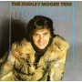 Moore, Dudley -Trio- - Today