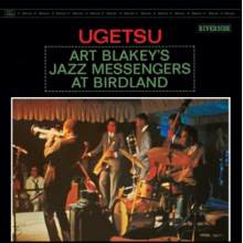 Art Blakey & the Jazz Messengers - Ugetsu