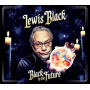 Black, Lewis - Black To the Future