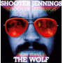 Jennings, Shooter - The Wolf