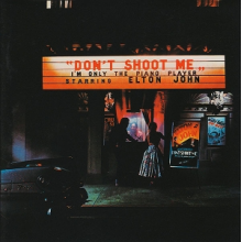 John, Elton - Don't Shoot Me I'm Only the Piano Player
