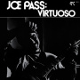 Pass, Joe - Virtuoso
