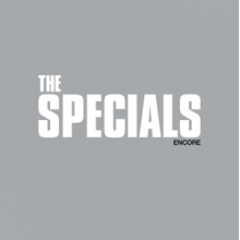 Specials - Encore