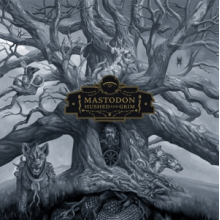 Mastodon - Hushed and Grim