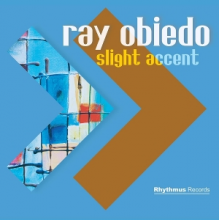 Obiedo, Ray - Slight Accent