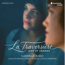 Rubio, Gabrielle & Lukas Schneider - La Traversiere (Airs Et Songes)