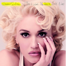 Stefani, Gwen - This is What the Truth Feels Like