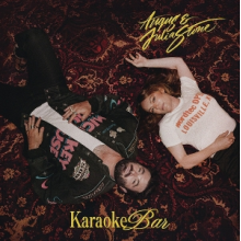 Angus & Julia Stone - Karaoke Bar