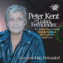 Kent, Peter - Greatest Hits Reloaded