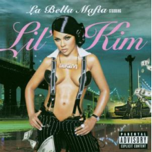 Lil' Kim - La Bella Mafia