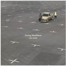 Chill Bump - Going Nowhere