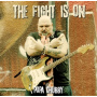 Chubby, Popa - Fight is On