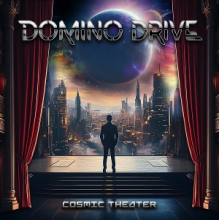 Domino Drive - Cosmic Theater