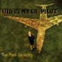 God is My Co-Pilot - The Peel Sessions