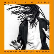 King, Natalia M. - Woman Mind of My Own