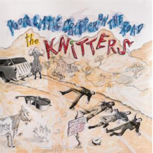Knitters - Poor Little Critter On the Road