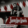 Lewis, Jerry Lee - Killer In Stereo: I've Been Twistin'