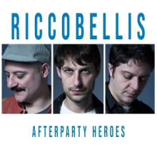 Riccobellis - Afterparty Heroes