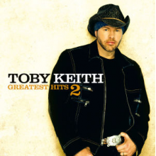 Toby, Keith - Greatest Hits 2