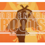 Varius Artists - Oriental Roots Vol.1