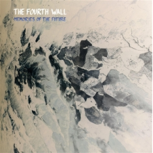 Fourth Wall - Memories of the Future