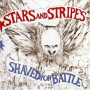 Stars & Stripes - Shaved For Battle
