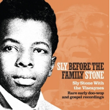 Stone, Sly - Sly Before the Family Stone